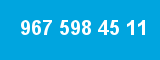 967 598 45 11